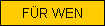 F�R WEN